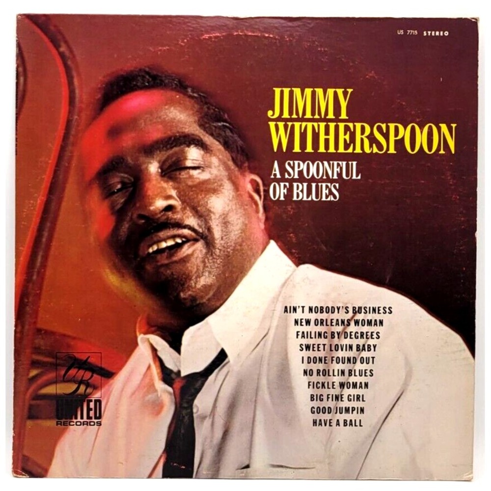 JIMMY WITHERSPOON - A SPOONFUL OF BLUES - SOUL LP UNITED
